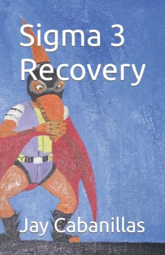 Sigma 3 Recovery