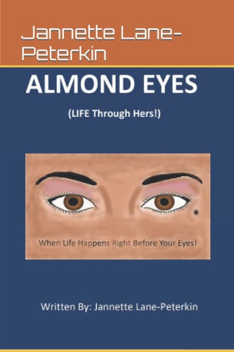 ALMOND EYES (LIFE Through Hers!)