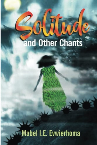 Solitude and Other Chants Poems