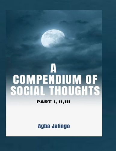 A Compendium of Social Thoughts Part I, II, III