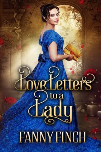 Love Letters to a Lady Sweet Historical Regency Romance