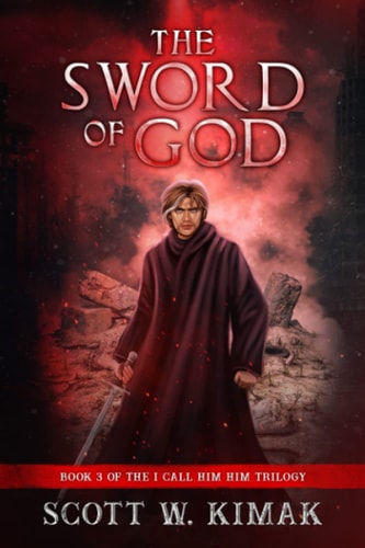 The Sword of God A Post-Apocalyptic Survival Thriller