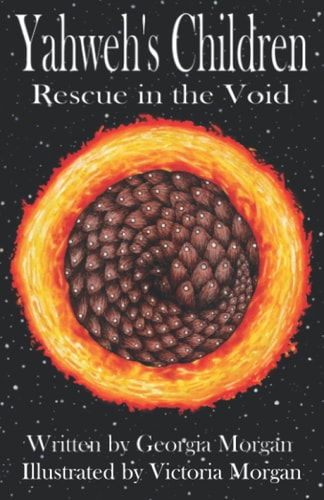 Yahweh's Children II Rescue in the Void