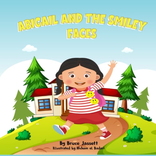 Abigail And the Smiley Faces Confidence Building Moral Lesson Stories