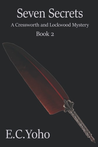 Seven Secrets A Cressworth and Lockwood Mystery