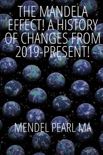 THE MANDELA EFFECT! A History of Changes from 2019-Present!