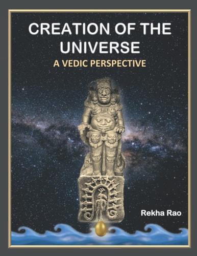 Creation of the Universe A Vedic Perspective