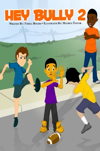Hey Bully 2 Helping Children Win in Life