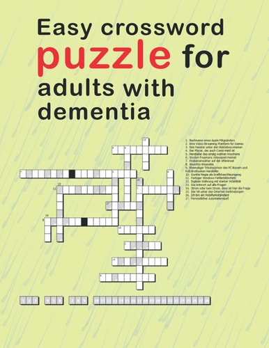 Easy Crossword Puzzles For Adults With Dementia Relaxing Activity Books for Adults the Big Activity Book for Anxious People, Includes Relaxing Memory Activities Easy Puzzles Brain Games