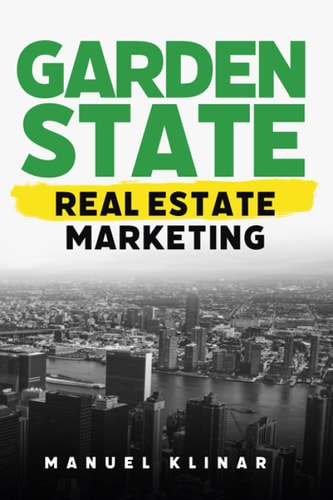 Garden State Real Estate Marketing Guide