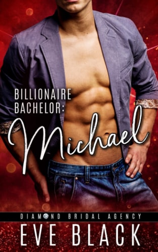 Billionaire Bachelor Michael