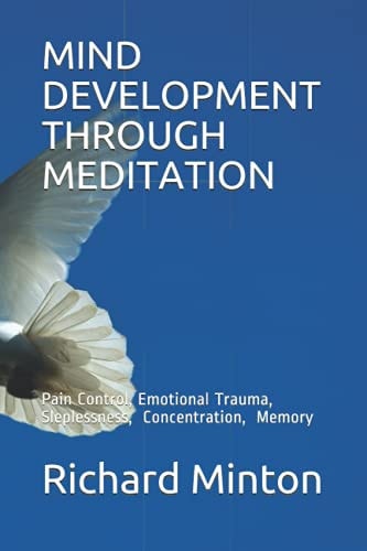 Mind Development Through Meditation