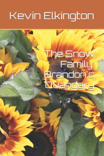 The Snow Family Brandon's Quandary