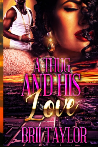 A Thug And His Love