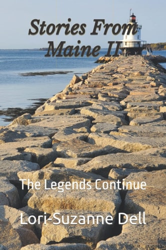 Stories From Maine II The Legends Continue
