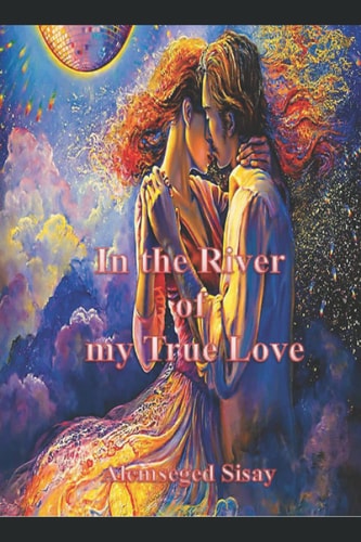 In the River of My True Love S