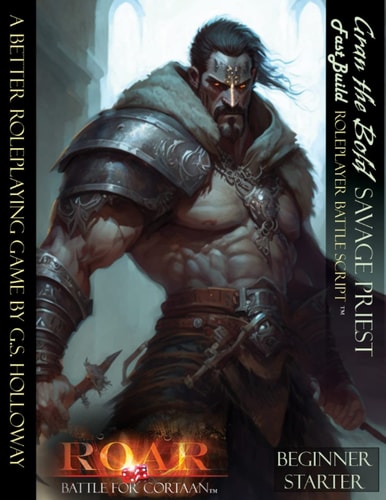 Gran the Bold Fast Build Savage Priest Roleplayer BattleScript: Beginner/Starter