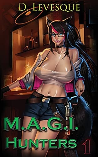 M.A.G.I Hunters 1 A Bounty Hunter Fantasy Series