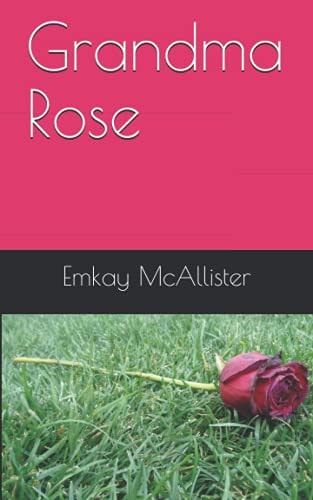 Grandma Rose