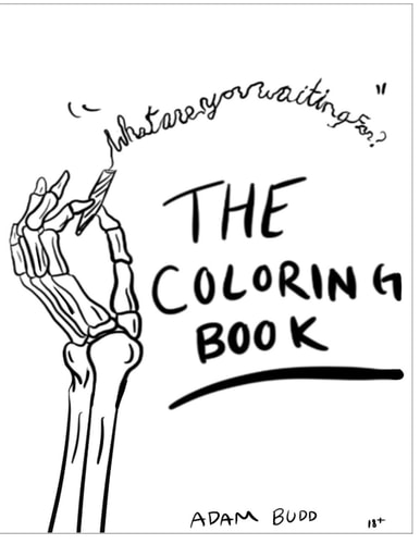 What Are You Waiting For? The Coloring Book Meditation, Self-Realization, Fun and More
