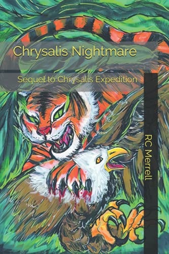 Chrysalis Nightmare Sequel to Chrysalis Expedition