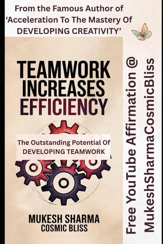 The Outstanding Potential of Developing Team Work