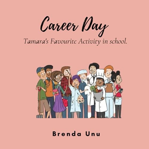Career Day Tamara's Favourite Activity in School