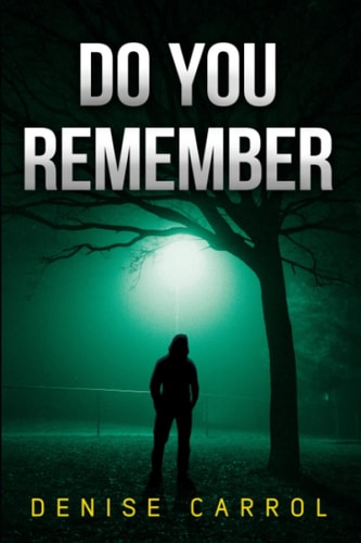 DO YOU REMEMBER.