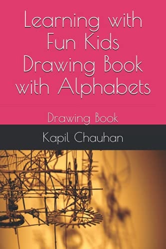 Learning with Fun Kids Drawing Book with Alphabets Drawing Book