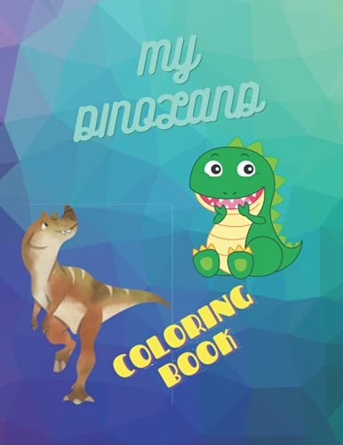 My Dinoland Coloring Book