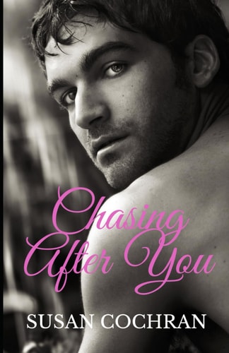 Chasing After You
