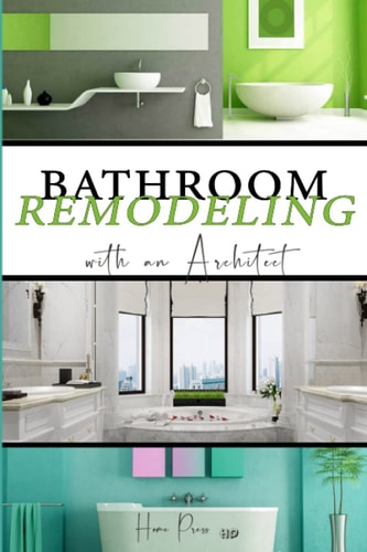 BATHROOM Remodeling with an Architect Design Ideas to Modernize Your Bathroom - THE LATEST TRENDS +50