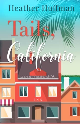 Tails, California