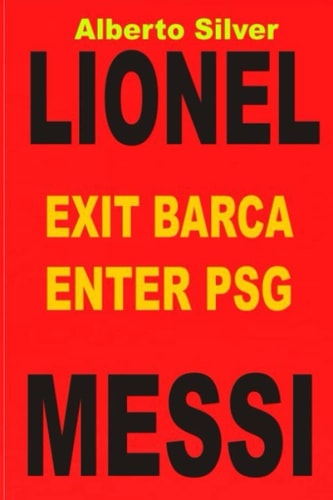Lionel Messi Exit Barca Enter PSG, More... ?