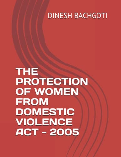 The Protection of Women from Domestic Violence ACT - 2005