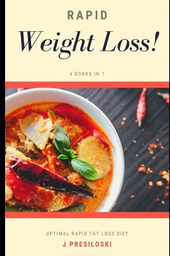 Rapid Weight Loss Optimal Rapid Fat Loss Diet, Burns Fat, Gets Rid of Food Addiction & Emotional Eating to Promote Longevity, Prevent Chronic Diseases & Overcome Anxiety with Keto (Keto for Life)