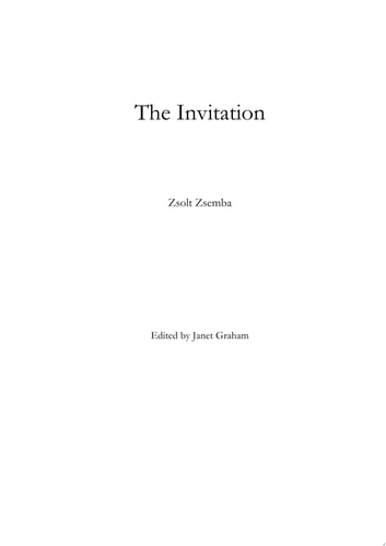 The Invitation So many things unsaid