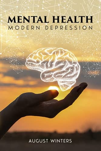 Mental Health- Modern Depression Mental Health