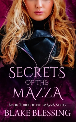 Secrets of the Mazza A Paranormal Romance