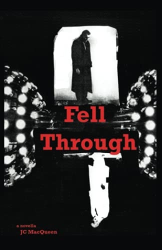 Fell Through