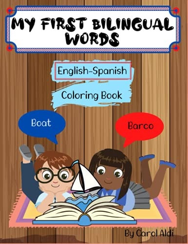 My First Bilingual Words Coloring Book for Kids
