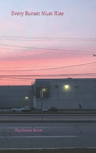 Every Sunset Must Rise