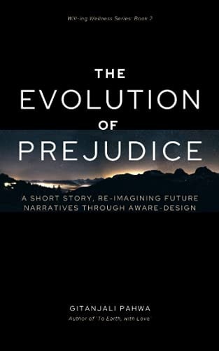 The Evolution of Prejudice A Short Story of Spiritual Approach to Social Change