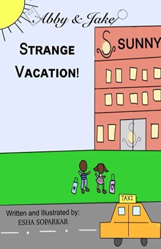 Abby and Jake- Strange Vacation!
