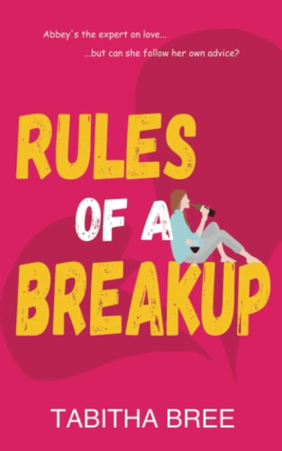 Rules of a Breakup