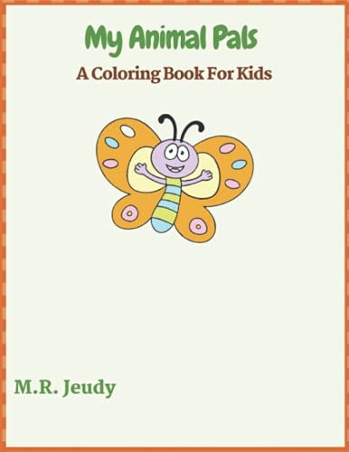 My Animal Pals A Coloring Book For Kids