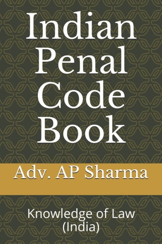 Indian Penal Code Book Knowledge of Law (India)