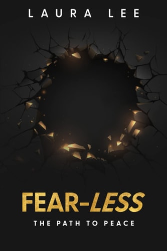 Fear-Less The Path to Peace