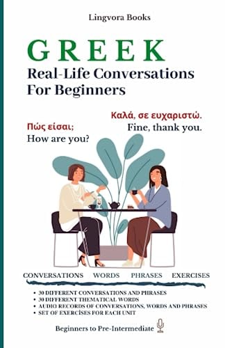 Greek Real-Life Conversations for Beginners (with Audio Tracks)