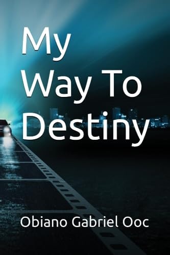 My Way To Destiny